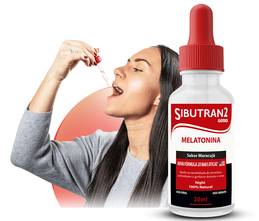 Sibutran2 melatonina funciona mesmo